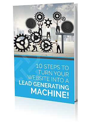 Turn Your Website Into A Lead Generating Machine